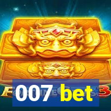 007 bet